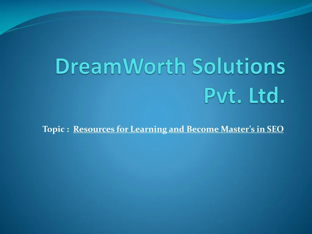 dreamworth solutions pvt ltd
