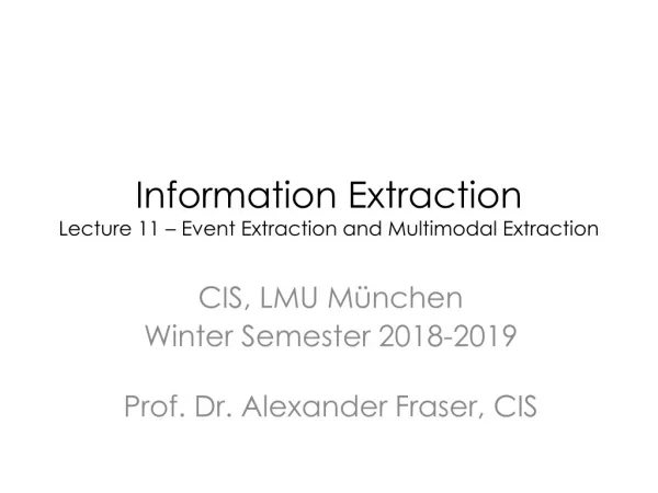 Information Extraction Lecture 11 – Event Extraction and Multimodal Extraction