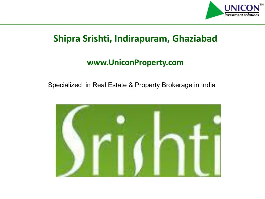 shipra srishti indirapuram ghaziabad www uniconproperty com