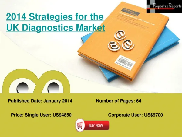 UK Diagnostics Market 2014 Strategies and Forecast of Market