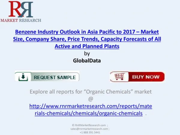 Benzene Industrial Outlook for Asia Pacific Region-2017