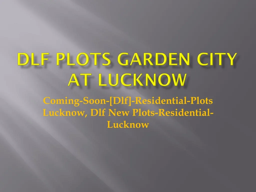 dlf plots garden city at lucknow