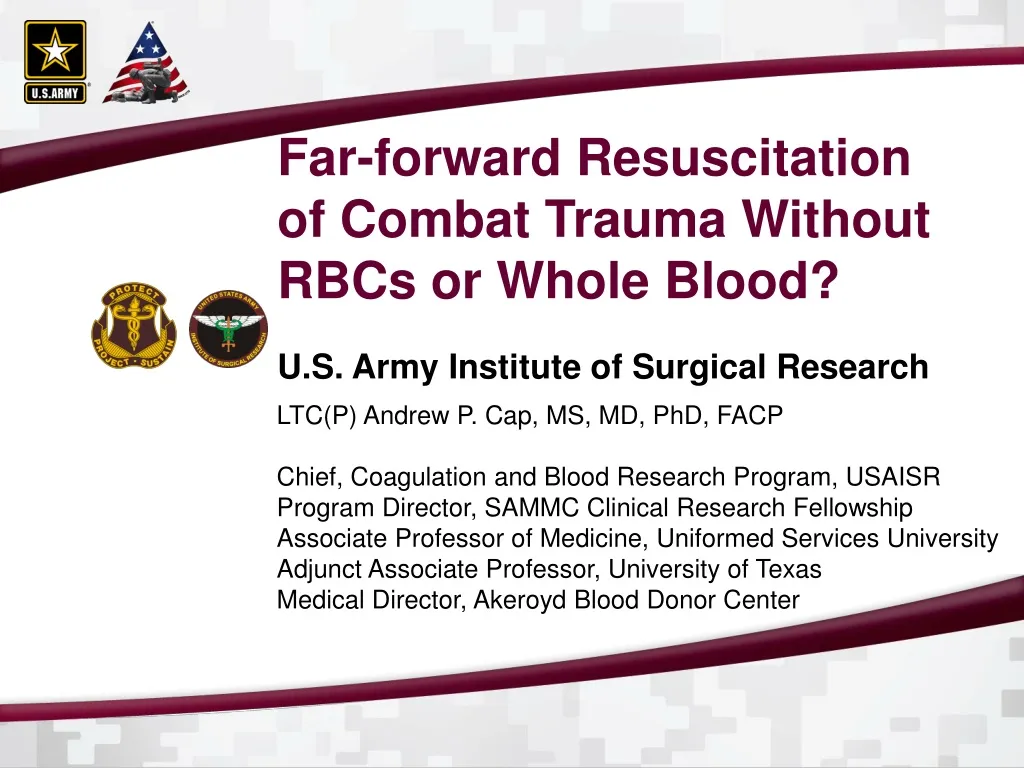 far forward resuscitation of combat trauma
