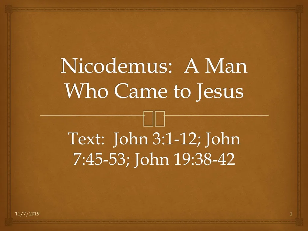 nicodemus a man who came to jesus