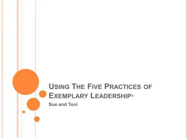 using the five practices of exemplary leadership