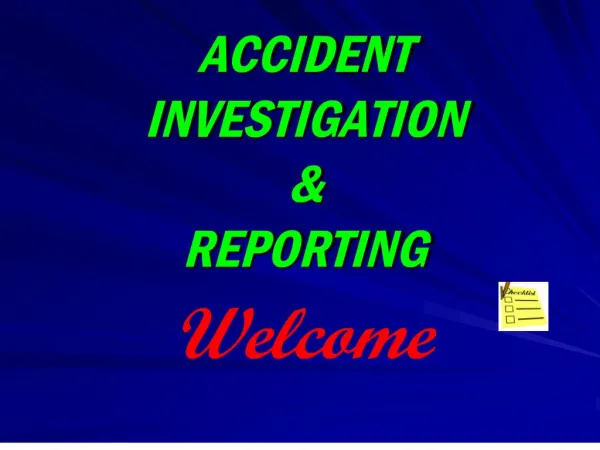 accident investigation reporting
