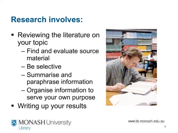 Research involves: