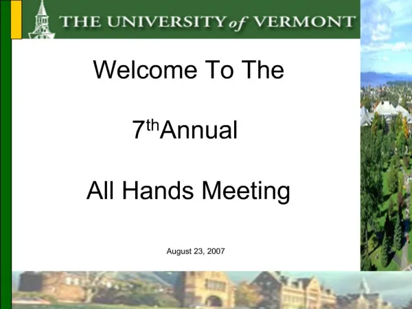 Welcome To The 7th Annual All Hands Meeting