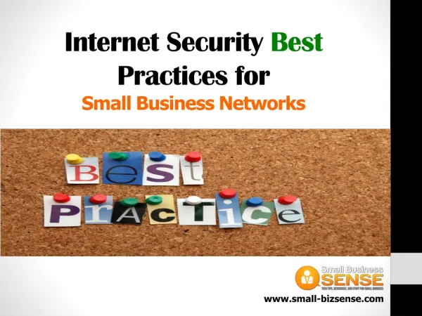 Internet Security Best Practices for Small Business Networks