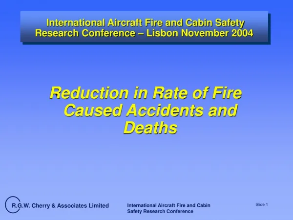 International Aircraft Fire and Cabin Safety Research Conference – Lisbon November 2004