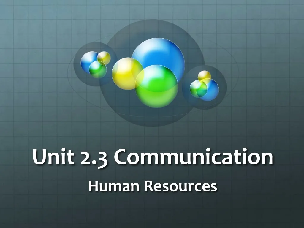 unit 2 3 communication