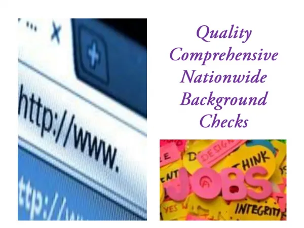 Quality Comprehensive Nationwide Background Checks