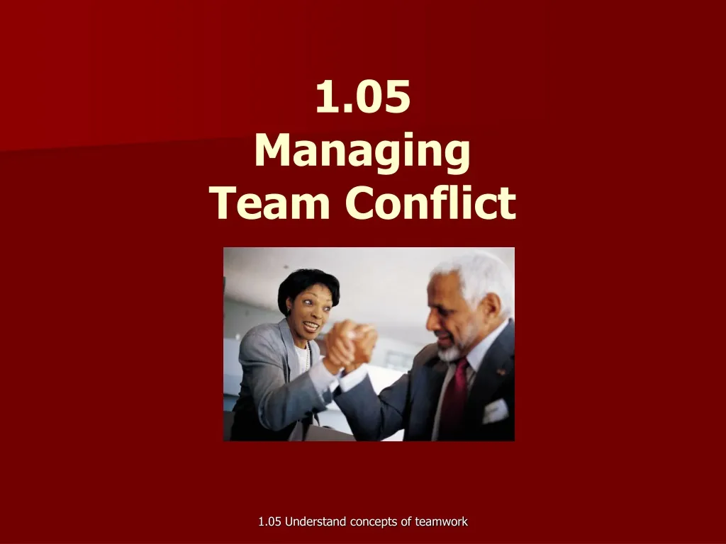 1 05 managing team conflict