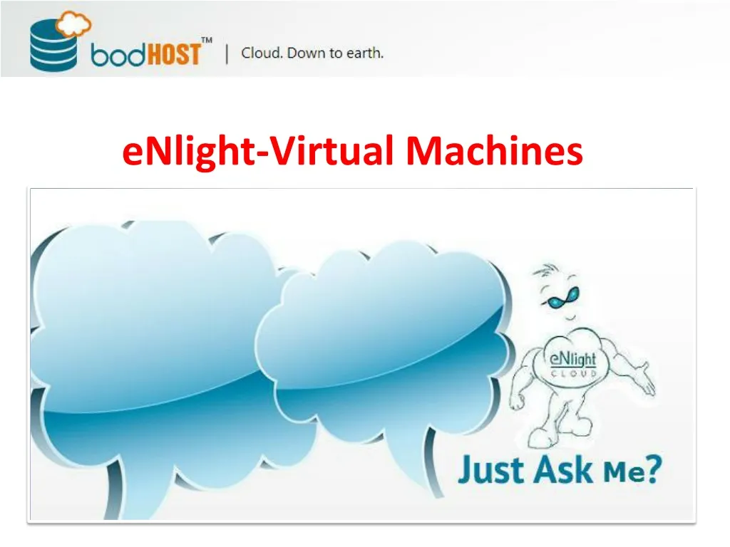 enlight virtual machines