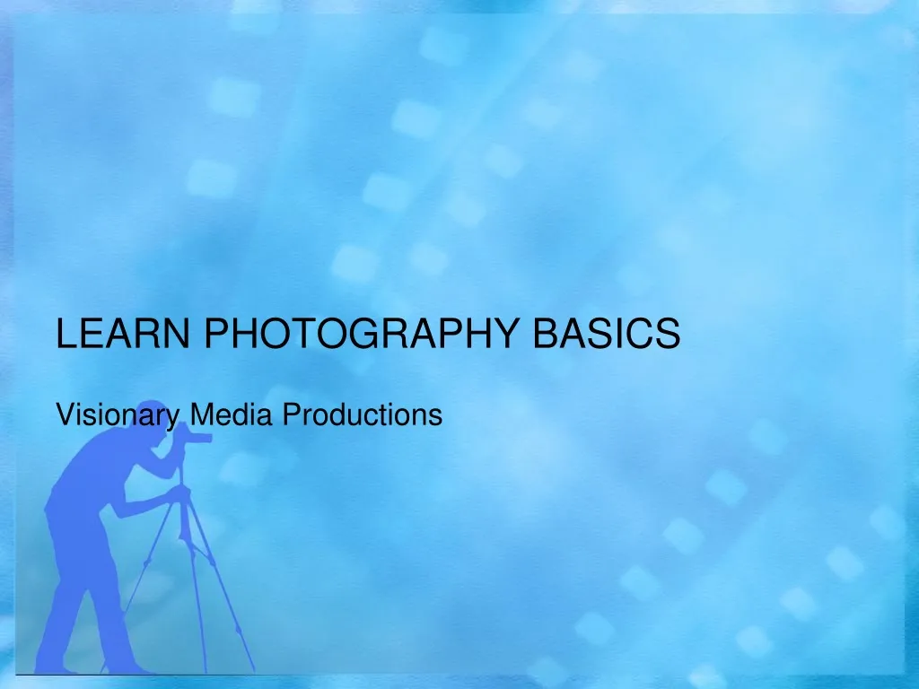 learn photography basics