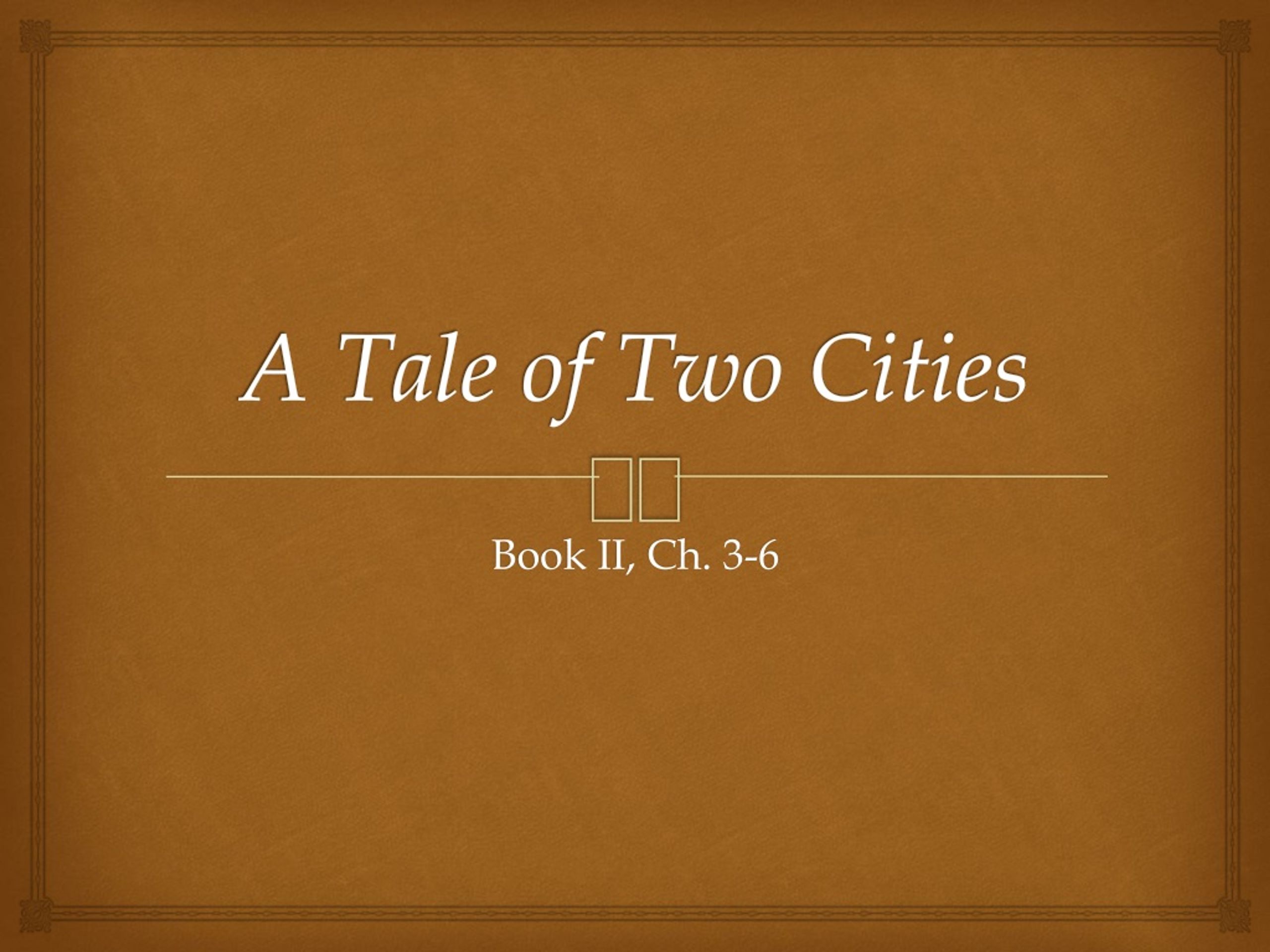 PPT - A Tale of Two Cities PowerPoint Presentation, free download - ID ...
