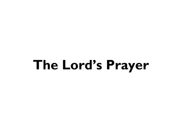 The Lord s Prayer