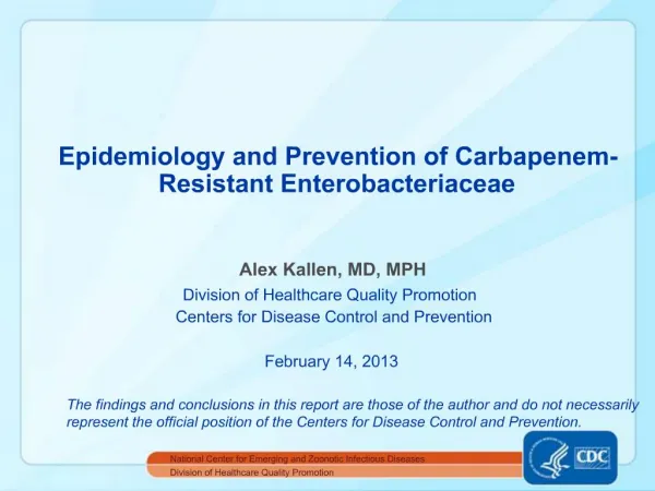 Epidemiology and Prevention of Carbapenem-Resistant Enterobacteriaceae