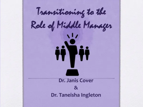 Transitioning to the Role of Middle Manager