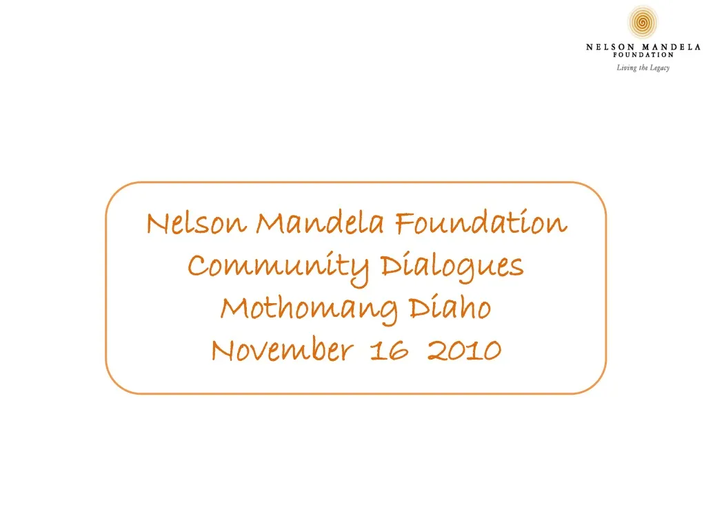 nelson mandela foundation community dialogues
