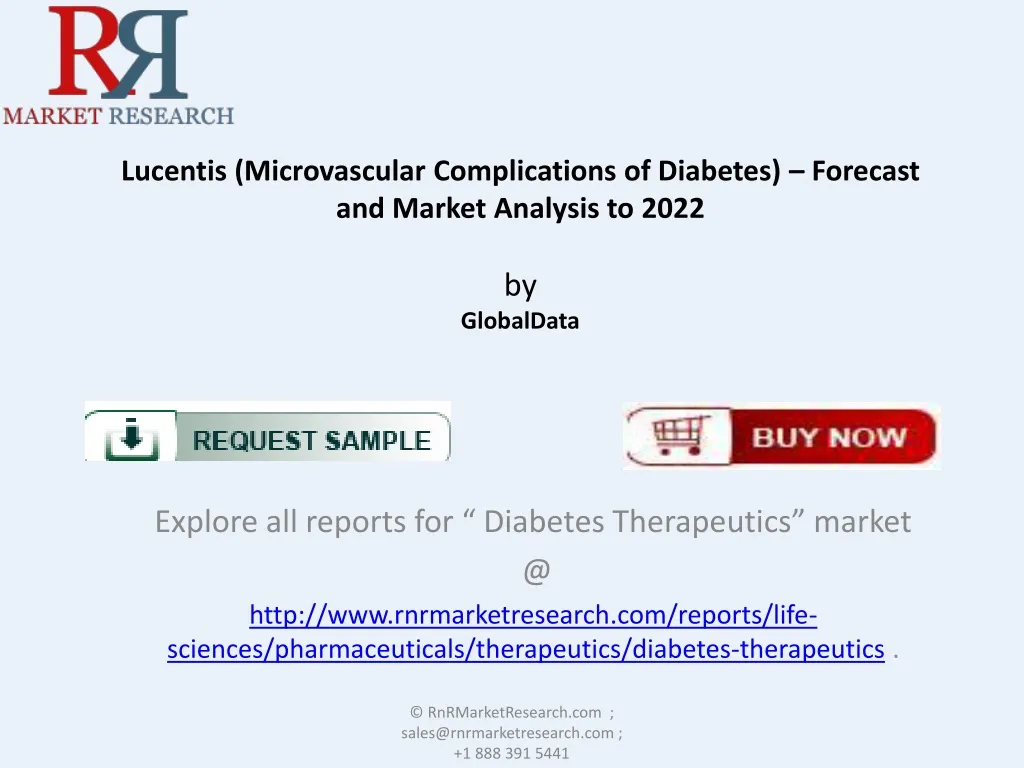 lucentis microvascular complications of diabetes forecast and market analysis to 2022 by globaldata