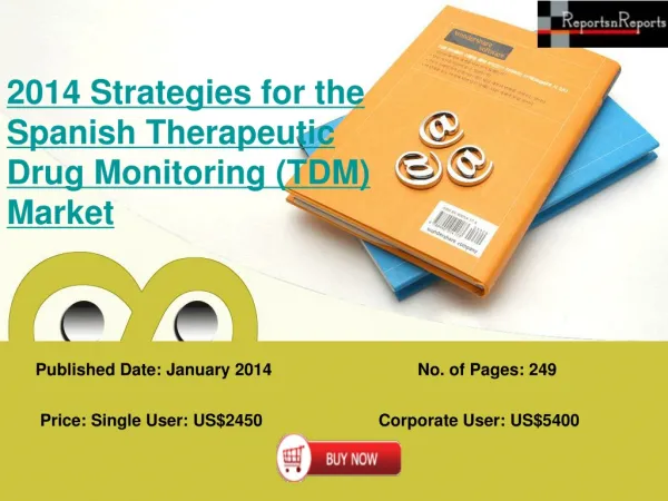 Growth of Spanish Therapeutic Drug Monitoring (TDM) Industry