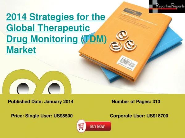 Global Therapeutic Drug Monitoring Market (TDM) strategies f