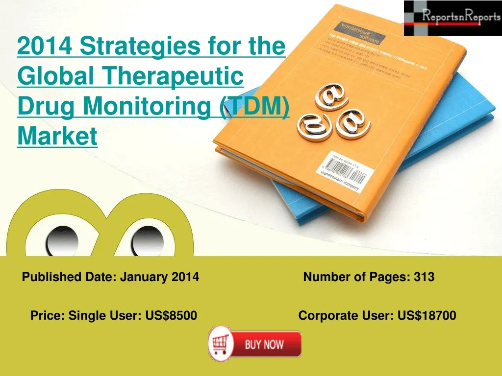 2014 strategies for the global therapeutic drug