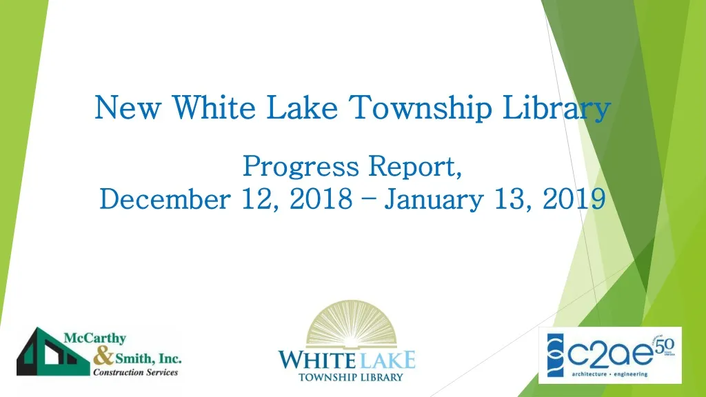 new white lake township library progress report