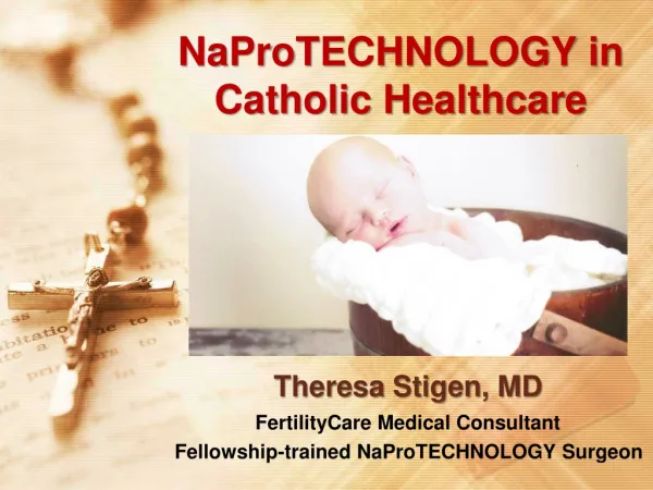 NaProTECHNOLOGY in Catholic Healthcare