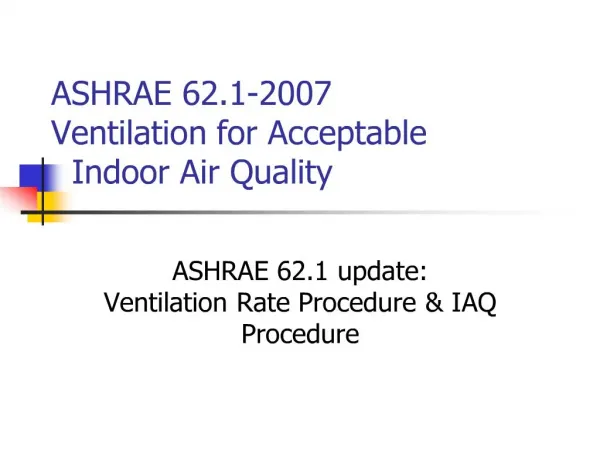 ashrae 62.1-2007 ventilation for acceptable indoor air quality