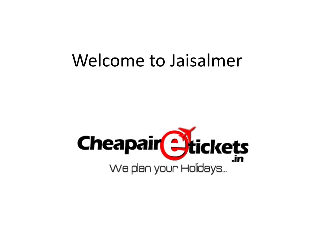 welcome to jaisalmer