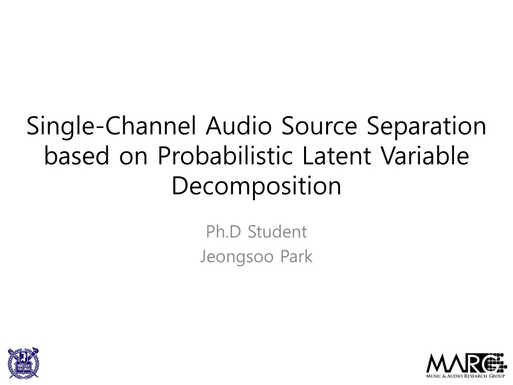 single channel audio source separation based on probabilistic latent variable decomposition