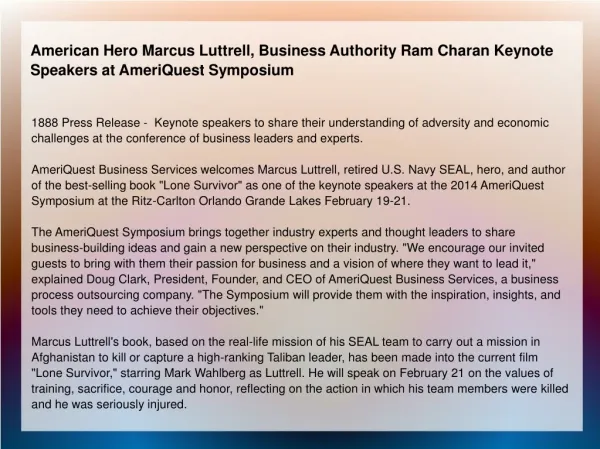 American Hero Marcus Luttrell, Business Authority Ram Charan