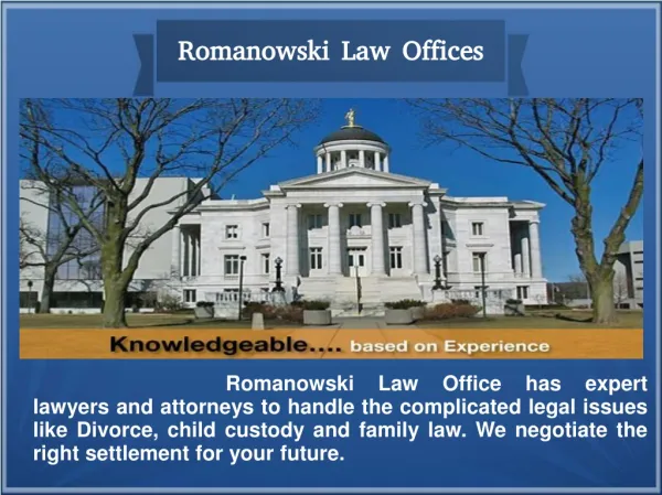 Get the Right Advice inDivorce NJ from Romanowski Law Office