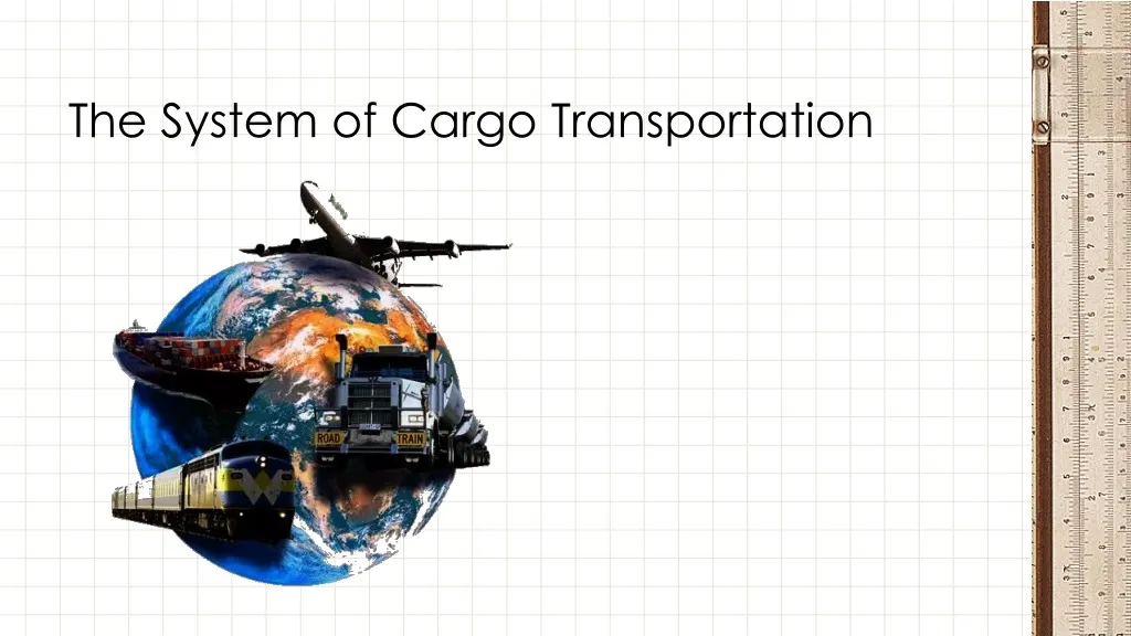 the system of cargo transportation