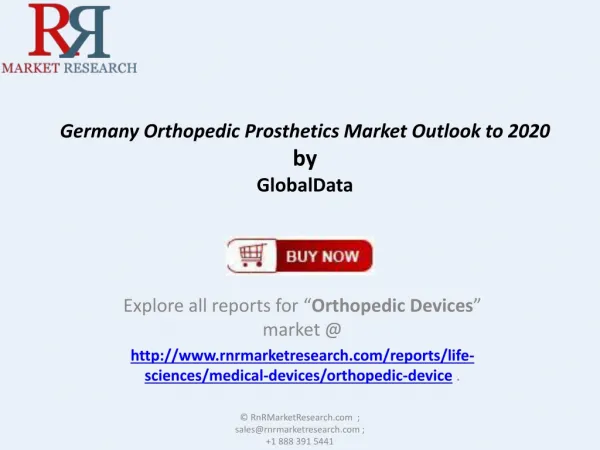 Germany Orthopedic Prosthetics Market comprehensive Research