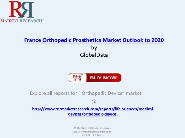 France Orthopedic Prosthetics Industry Overview Analysis Rep