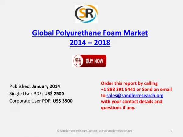 Global Polyurethane Foam Market comprehensive Research