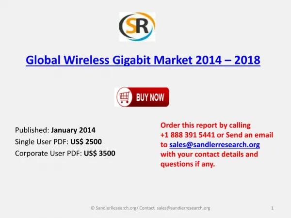 Analysis for Wireless Gigabit Industry Outlook to 2018