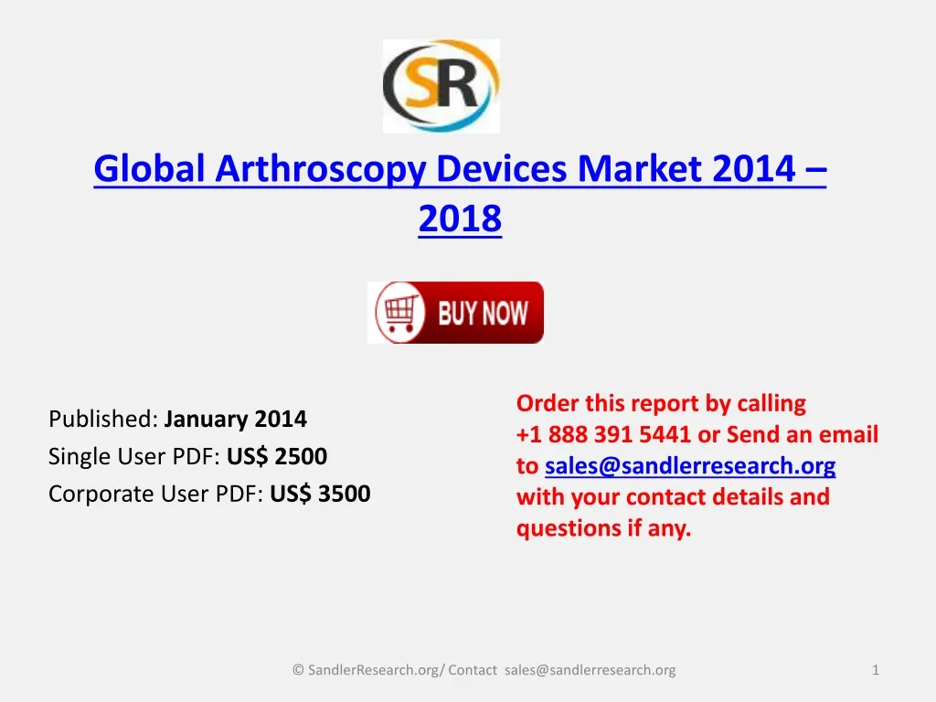 global arthroscopy devices market 2014 2018