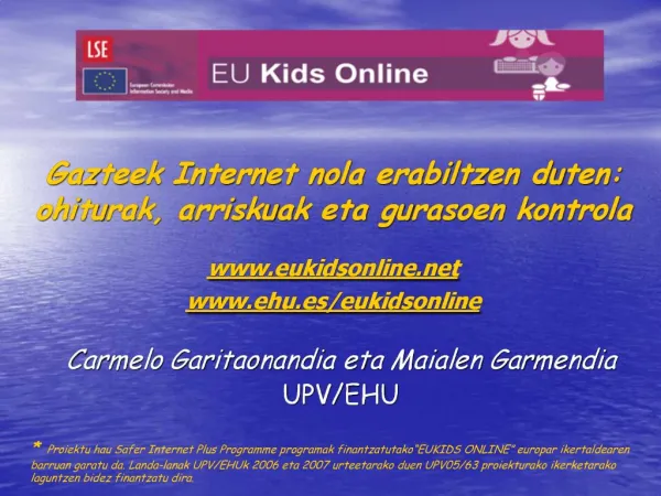 Gazteek Internet nola erabiltzen duten: ohiturak, arriskuak eta gurasoen kontrola eukidsonline ehu.es