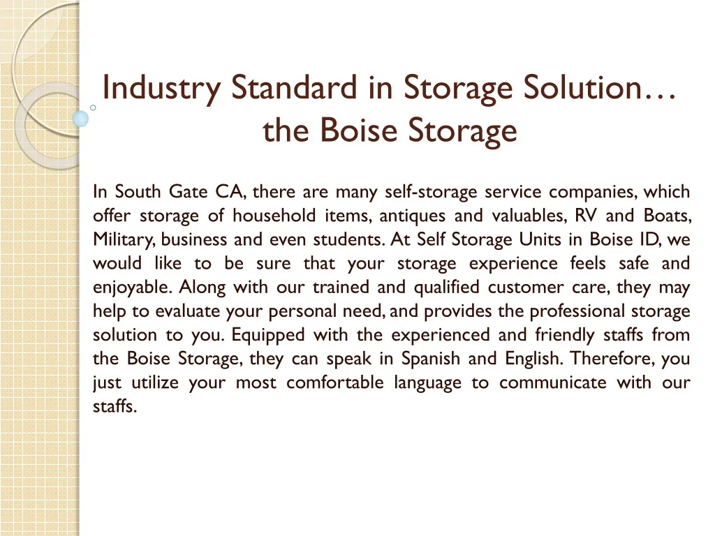 industry standard in storage solution the boise storage