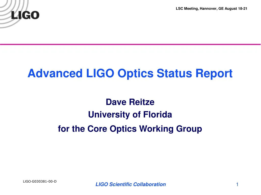 advanced ligo optics status report dave reitze
