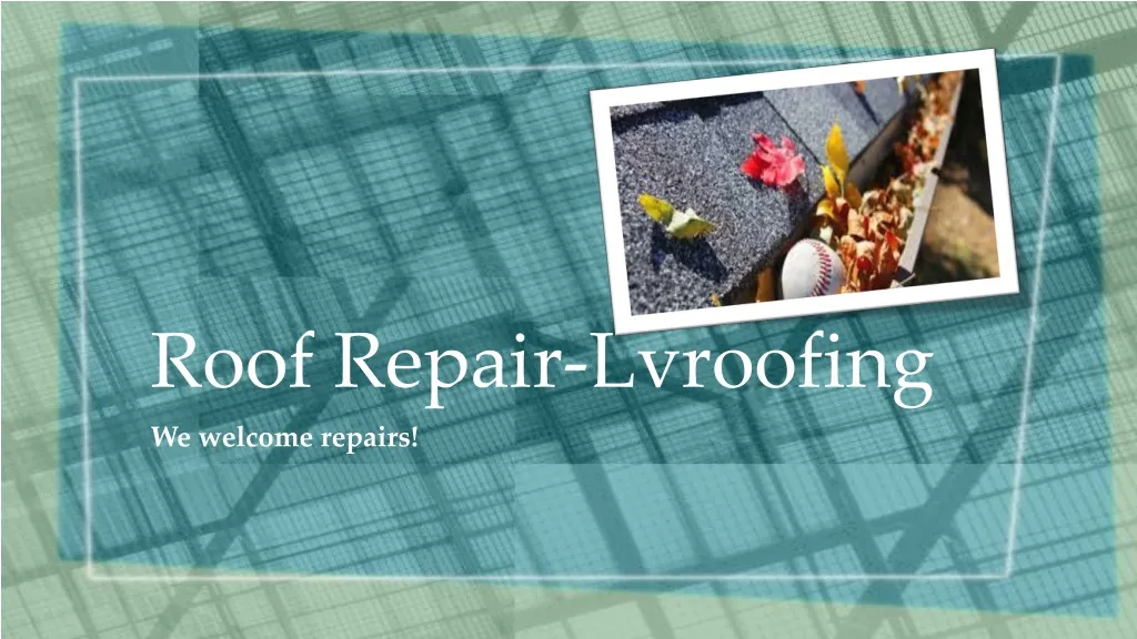 roof repair lvroofing