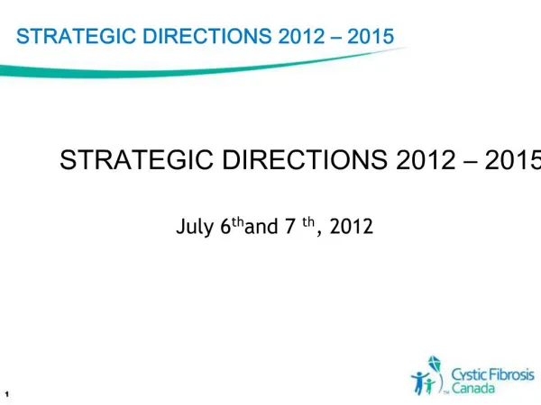 STRATEGIC DIRECTIONS 2012 2015