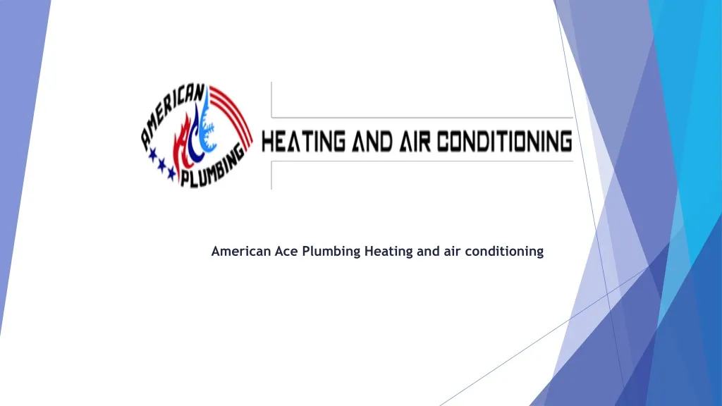 american ace plumbing heating and air conditioning