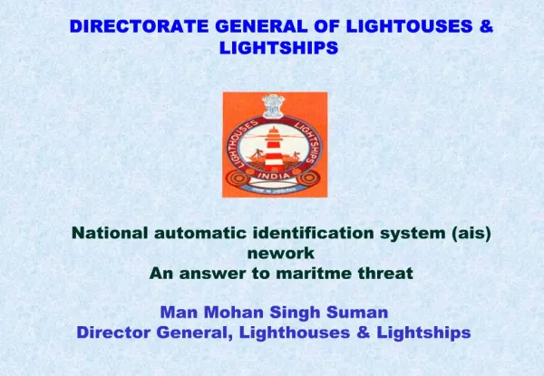 DIRECTORATE GENERAL OF LIGHTOUSES LIGHTSHIPS