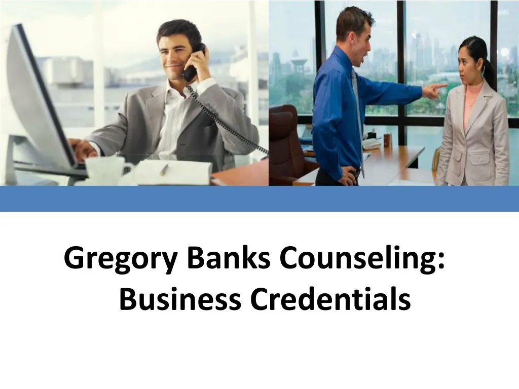 gregory banks counseling business credentials