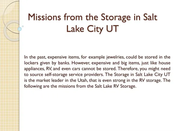 Missions from the Storage in Salt Lake City UT